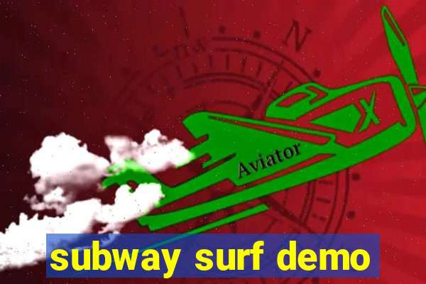 subway surf demo